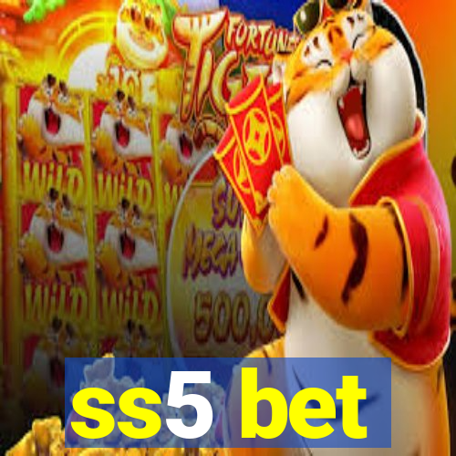 ss5 bet